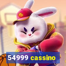 54999 cassino